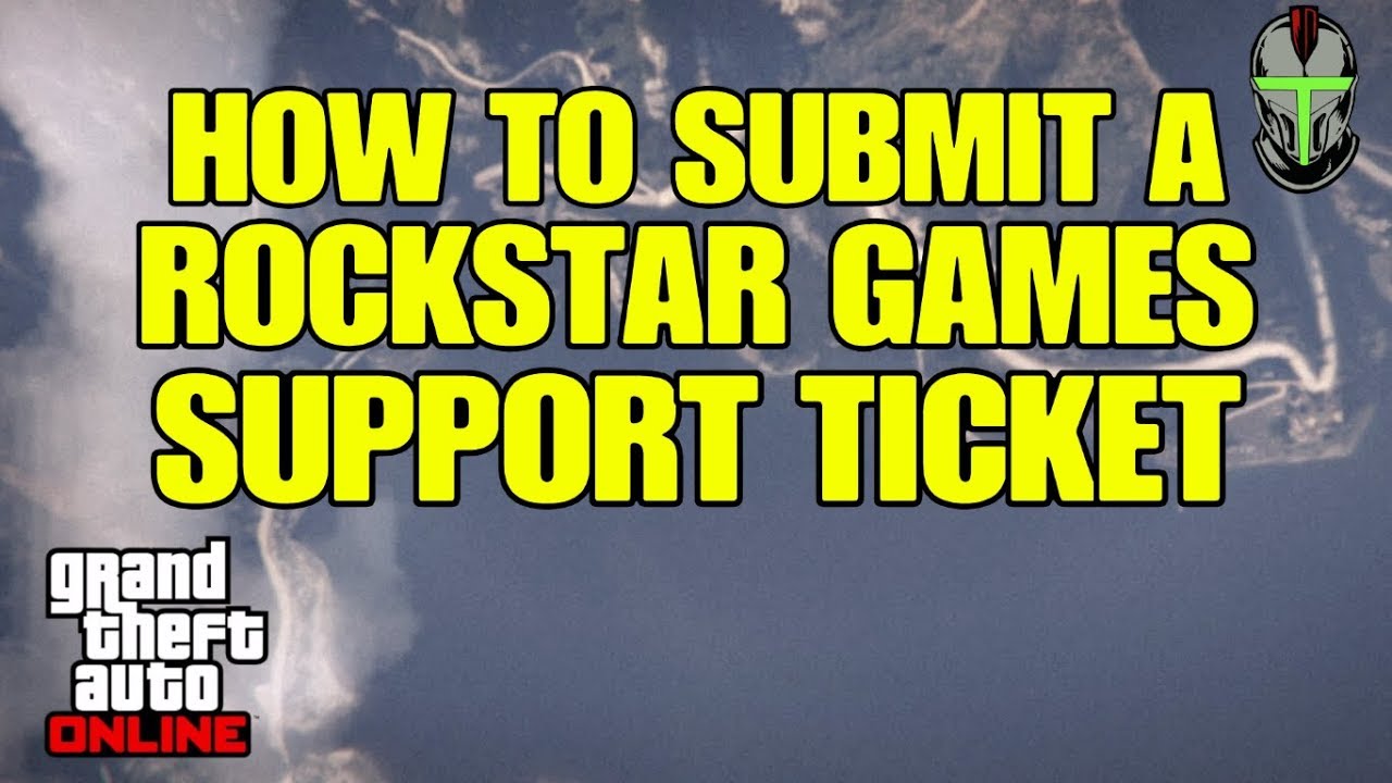 GTA Online - How To Submit A Support Ticket! 