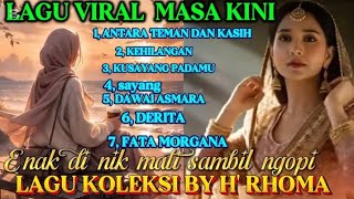TRENDING  VIRAL🎧MENUNGGU💝KOLEK SI  H'RHOMA💝SUARA LEMBUT MENDAYU  BUAT TEMAN NGOPI ☕ MANTUL 👍