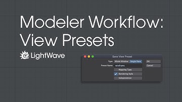 LightWave 3d: Modeler View Presets