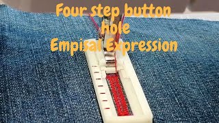 Four step buttonhole with Empisal Expression | How to make a button hole