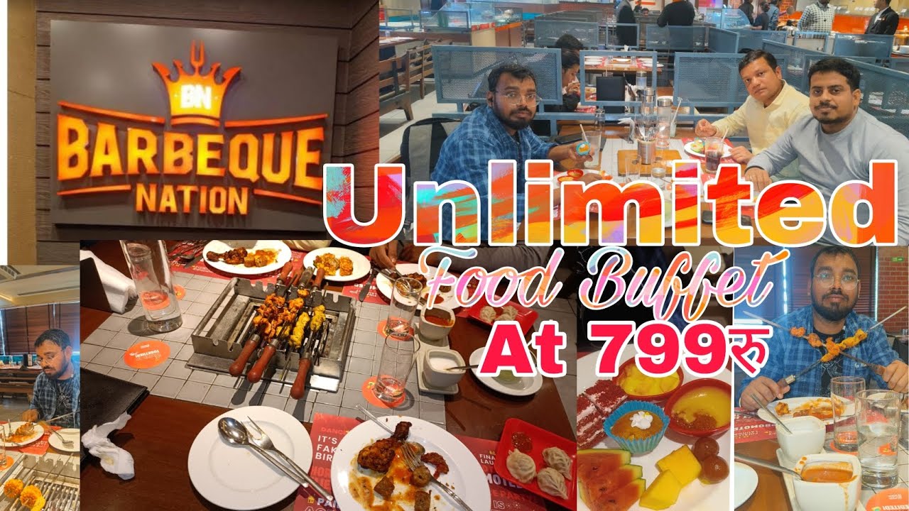 Barbeque Nation Patna One Plaza | Unlimited Food Buffet | 799रु में पेट भर खाये Unlimited Chicken