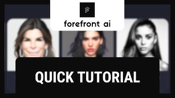Forefront AI Tutorial