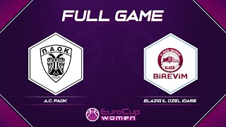 A.C. PAOK v Elazig Il Özel Idare | Full Game - EuroCup Women 2021