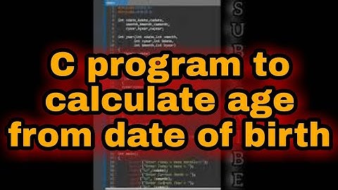 Write a c program to calculate age from date of birth | #shorts #reels #code #coding #coder