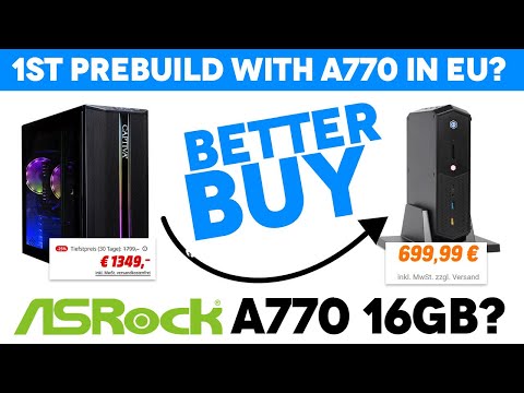 Intel Arc A770 16GB by Asrock RELEASED?! EU now has a 1ST PREBUILT Gaming PC with A770