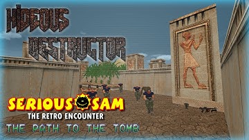 Hideous Destructor | Serious Sam: The Retro Encounter | No Failure Runs | Part 2