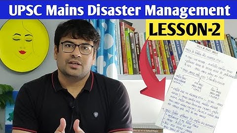 UPSC DISASTER MANAGEMENT Lesson 2  | UPSC आपदा प्रबंधन