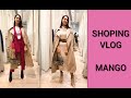 Shoping vlog MANGO. Новинки Манго. Весенняя коллекция 2020