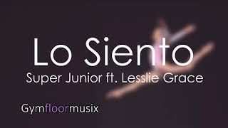 SUPER JUNIOR 슈퍼주니어 Lo Siento - Gymnastic floor music @Gymfloormusixoriginal