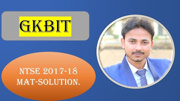 NTSE 2017-18 MAT Solution