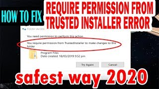 100% fix for require permission from trustedinstaller error windows 7, 8, 10