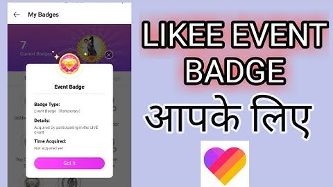 Likee event badge kese milta hai