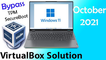 Bypass TPM with simple hack /  Windows 11 without patches  - Virtualbox - No Secure boot