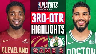 Boston Celtics vs Cleveland Cavaliers Game 3 Highlights 3rd-QTR | May 11 | 2024 NBA Playoffs