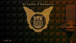 DJ Lalala X Maumere Terbaru || Full Bass🔥