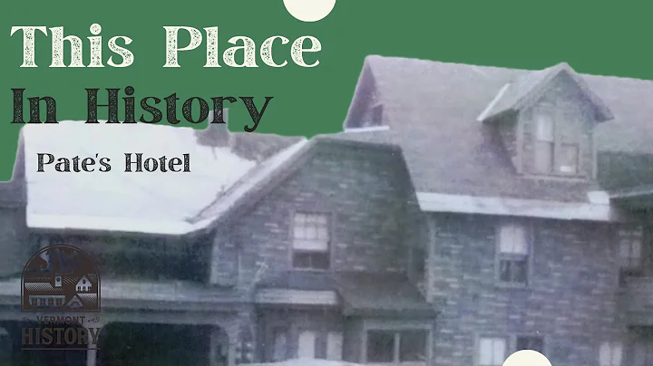 This Place in History: Pate's Hotel