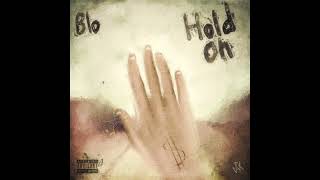 Blo - \ Blo - \