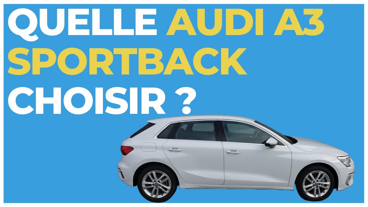 Quelle Audi A1 Sportback choisir ? Dimensions, finitions, motorisations