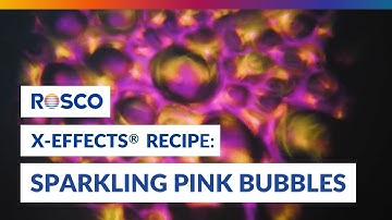 Rosco X-Effects Recipe: Sparkling Pink Bubbles