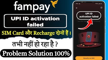 fampay upi id activation failed kyu ho raha hai | fampay upi id activation process 2023 |