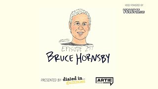 EP 257: Bruce Hornsby - Andy Frasco's World Saving Podcast