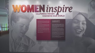 California Museum in Sacramento celebrating women's history month