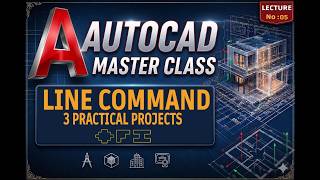 AutoCAD LINE Command Masterclass | 3 Practical Drawing Projects for Beginners