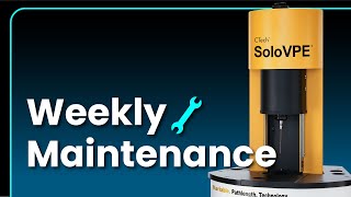 PATsmart SoloVPE System - Weekly Maintenance