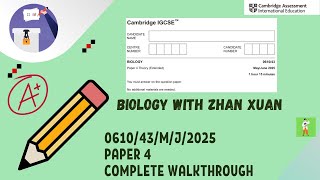 IGCSE Biology (0610) - 0610/43/M/J/25 | May/June 2025 Paper 43 (Extended)
