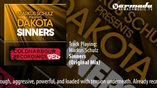 Markus Schulz presents Dakota - Sinners (Original Mix)