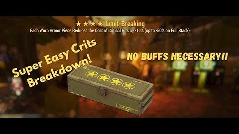 The Secrets of Limit Breaking Unveiled!! Super Easy Crits -Fallout 76