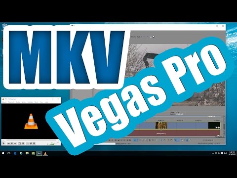 How to open .MKV files in Vegas Pro (VLC, Lossless Method)