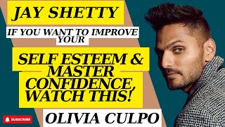 NEVER GIVE UP - If You Want To Improve Your SELF ESTEEM & Master Confidence...- Jay Shetty 2023