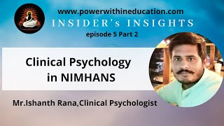 Pursuing MPhil in CLINICAL PSYCHOLOGY from NIMHANS - Part 2 | Admissions, Entrance Exam & Interviews