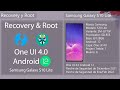 Recovery y Root One UI 4.0 Android 12 Febrero 2022 - Samsung Galaxy S10 Lite