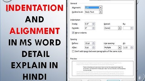 INDENTATION |  ALIGN | IN MS WORD | HOME TAB | PARAGRAPH | DETAIL EXPLAIN IN HINDI
