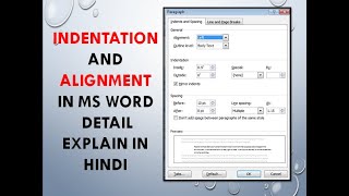 INDENTATION |  ALIGN | IN MS WORD | HOME TAB | PARAGRAPH | DETAIL EXPLAIN IN HINDI
