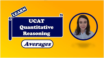 UCAT Quantitative Reasoning: Averages
