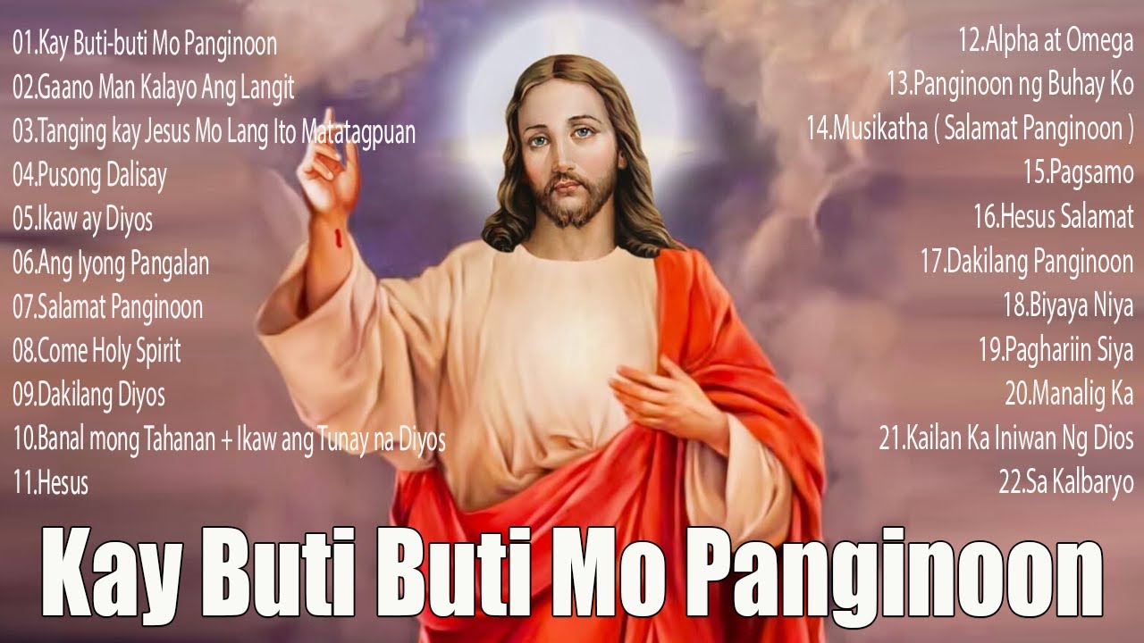 November Tagalog Worship Christian Songs Lyrics 2022 Morning Praise November tagalog worship christian songs lyrics 2022 morning praise