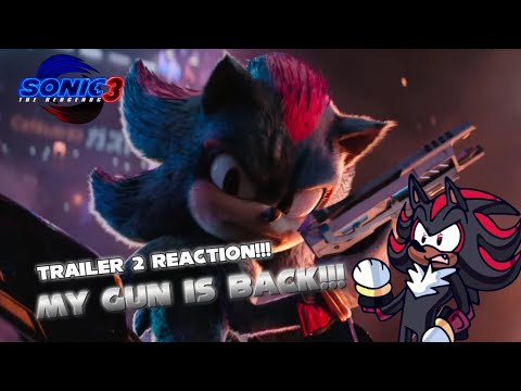 MY GUN IS BACK!!!! BRAWL SHADOW REACTS TO SONIC MOVIE 3 TRAILER #2 !!!