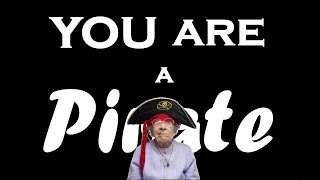 You are a Pirate 10 Minutes!