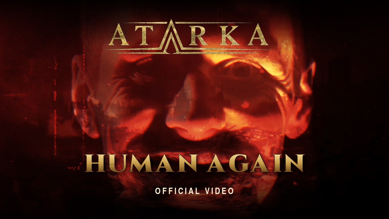 Watch ATARKA - HUMAN AGAIN (Official Video) on YouTube Watch ATARKA - HUMAN AGAIN (Official Video) on YouTube