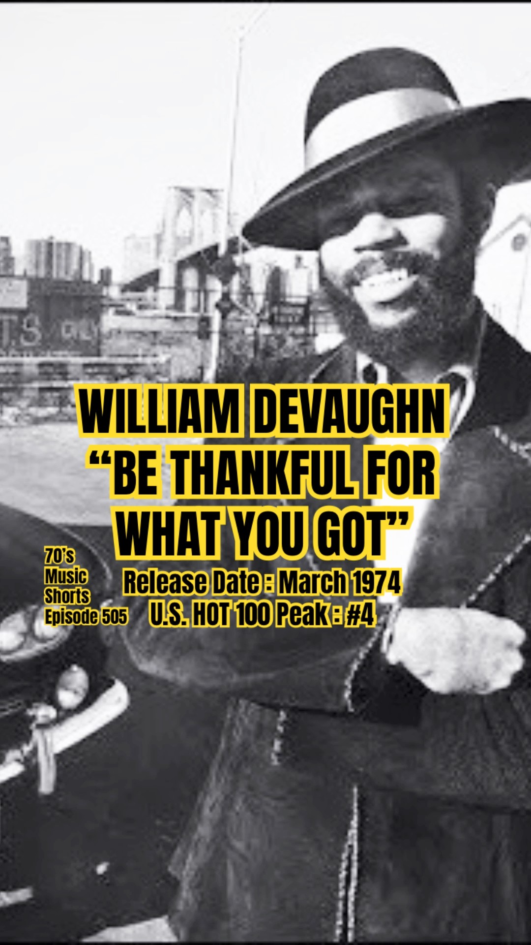 William DeVaughn “Be Thankful For What You Got” #70s #70smusic