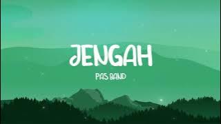 Pas Band - Jengah - Lirik TV