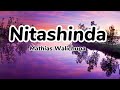 Nitashinda (lyrics) by Mathias Walichupa