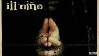 Ill Niño - Letting Go