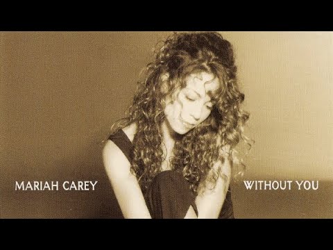 Mariah Carey - Without You (Instrumental)