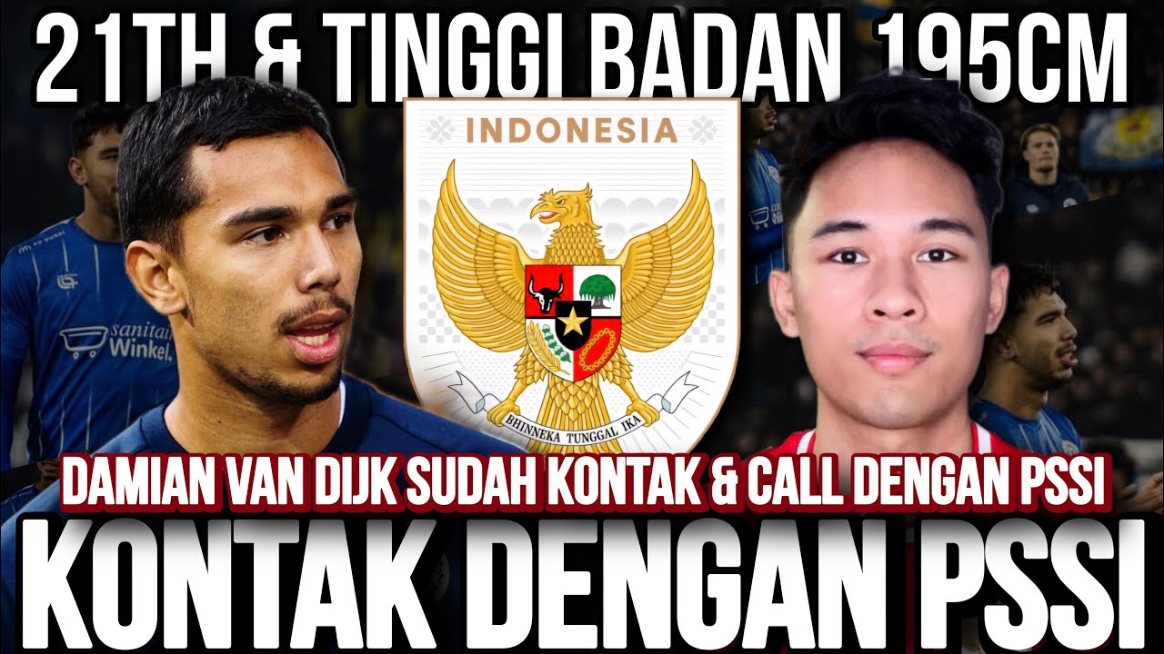 PODCAST EXCLUSIVE DAMIAN VAN DIJK! SUDAH KONTAK DAN CALL DENGAN PSSI! DAMIAN SIAP PERKUAT TIMNAS!
