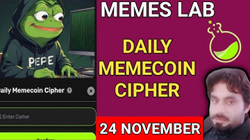 MEMES LAB DAILY MEMECOIN CIPHER 24 NOVEMBER | MEMECOIN CIPHER CODE TODAY | MEMES LAB CIPHER