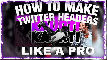 HOW TO EDIT TWITTER HEADERS LIKE A PRO *FOR FREE*!!!
